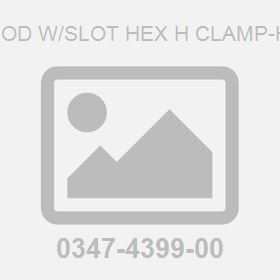 M120Od W/Slot Hex H Clamp-Hose